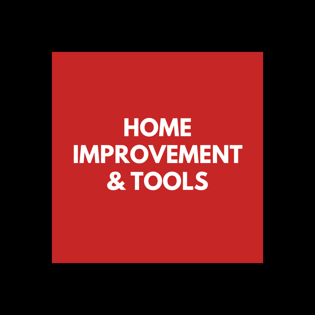 Home Improvements & Tools